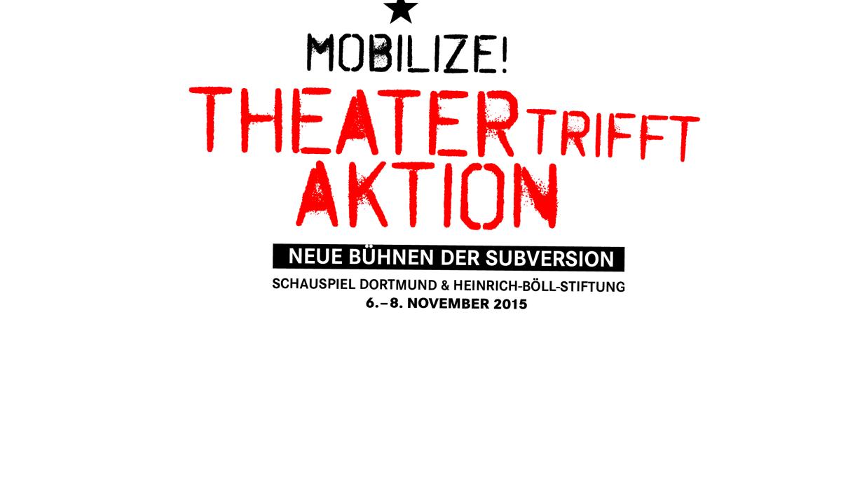 Mobilize! - Theater trifft Aktion